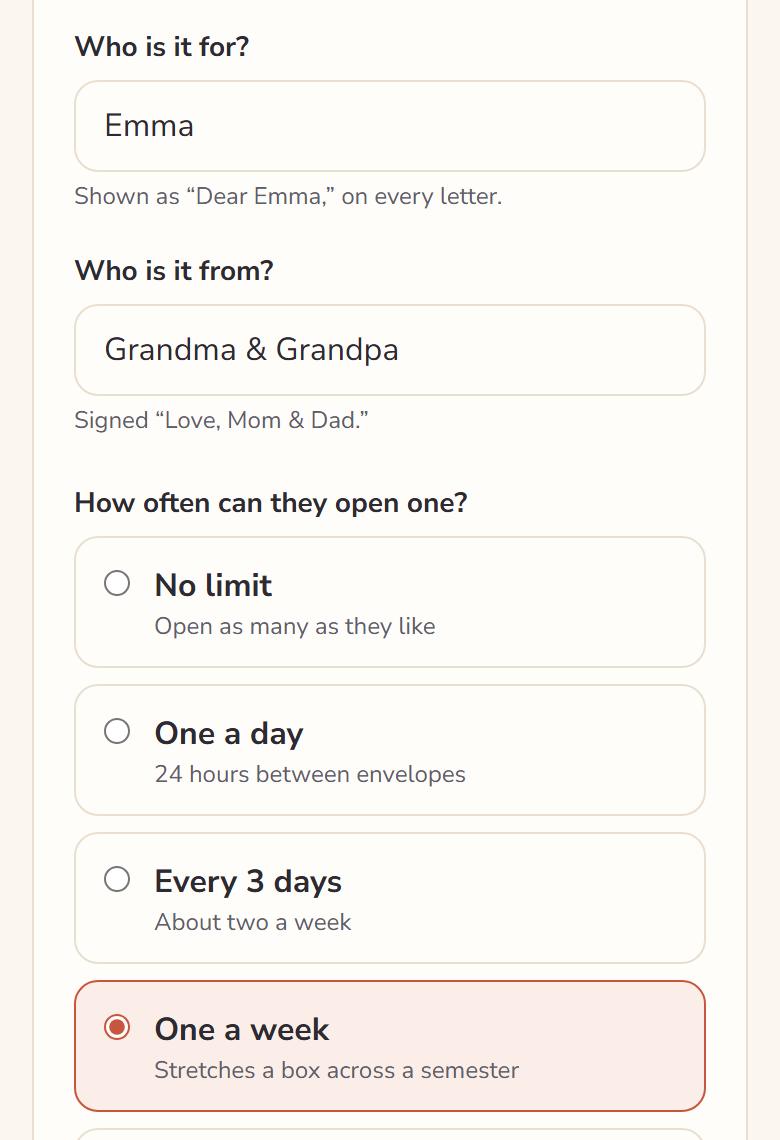 The new box form filled in: Who is it for? Emma. Who is it from? Grandma & Grandpa. Under How often can they open one?, One a week is picked.